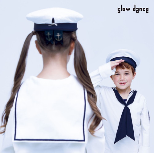 slow dance【初回限定盤】