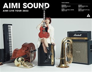 愛美 LIVE TOUR 2022 AIMI SOUND