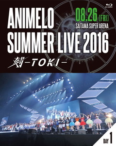 Animelo Summer LIVE 2016 刻-TOKI- 8．26