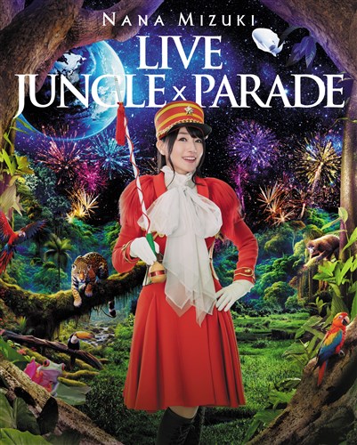 BD＞NANA MIZUKI LIVE JUNGLE × PARADE+LIVE CD「NANA MIZUKI LIVE  JUNGLE×PARADE」付き【キンクリ堂限定バンドル】: 映像キンクリ堂