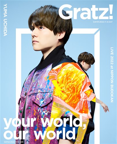 YUMA UCHIDA LIVE 2022 「Gratz on your world,our world」Blu-ray