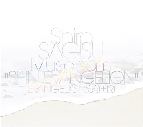 Shiro SAGISU Music from“SHIN EVANGELION