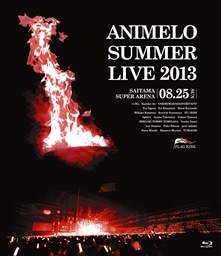 Animelo Summer Live 2013 -FLAG NINE- 8D25